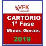 Cartório 1ª Fase MG - Específicas - VFK KUMPEL - 2019 (Cartório Minas Gerais)